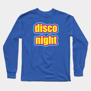 disco Long Sleeve T-Shirt